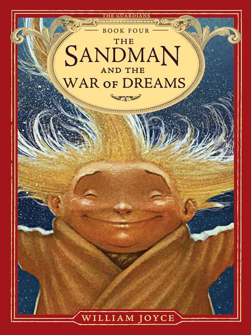 Title details for The Sandman and the War of Dreams by William Joyce - Available